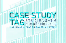 Plakat mit Fassadenausschnitt und Schriftzug zum Case Study Tag 2021 